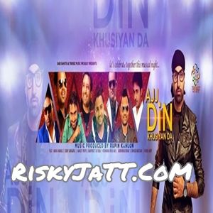 Chartan 2 Mangi Mahal mp3 song ringtone, Ajj Din Khushiyan Da Mangi Mahal Ringtone Download - RiskyJatt.Com