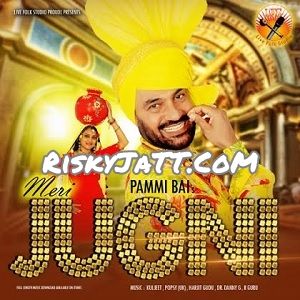 Ardhi Pammi Bai mp3 song ringtone, Meri Jugni Pammi Bai Ringtone Download - RiskyJatt.Com