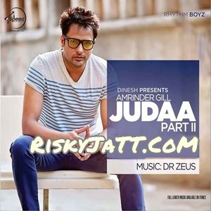 Babul Amrinder Gill mp3 song ringtone, Judaa 2 Amrinder Gill Ringtone Download - RiskyJatt.Com