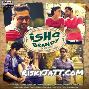 Chakma Jatt Alfaaz mp3 song ringtone, Ishq Brandy Alfaaz Ringtone Download - RiskyJatt.Com