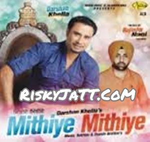 Badnami LokTath Darshan Khella mp3 song ringtone, Mithiye Mithiye Darshan Khella Ringtone Download - RiskyJatt.Com