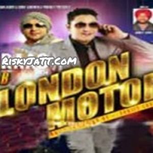 01 Avein Supne Ch Tu Jes B mp3 song ringtone, London 2 Motor Jes B Ringtone Download - RiskyJatt.Com