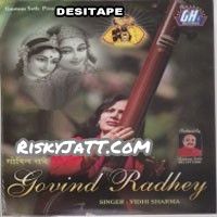 Aesi Bansi Baja Ke Vidhi Sharma mp3 song ringtone, Govind Radhey Vidhi Sharma Ringtone Download - RiskyJatt.Com