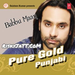 Dil Taan Pagal Hai Babbu Maan mp3 song ringtone, Pure Gold Punjabi Vol-3 Babbu Maan Ringtone Download - RiskyJatt.Com