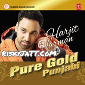 Awazaan Harjit Harman mp3 song ringtone, Pure Gold Punjabi Vol-4 Harjit Harman Ringtone Download - RiskyJatt.Com