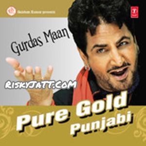 Bekadraan Naal Pyaar Gurdas Maan mp3 song ringtone, Pure Gold Punjabi Vol-5 Gurdas Maan Ringtone Download - RiskyJatt.Com