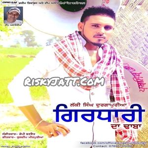 Girdhari Da Dhaba Lucky Singh Durgapuria mp3 song ringtone, Girdhari Da Dhaba Lucky Singh Durgapuria Ringtone Download - RiskyJatt.Com