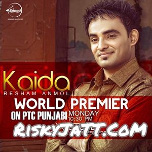 Kaida Resham Anmol mp3 song ringtone, Kaida Resham Anmol Ringtone Download - RiskyJatt.Com