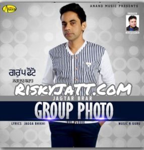 Group Photo Jagtar Brar mp3 song ringtone, Group Photo Jagtar Brar Ringtone Download - RiskyJatt.Com