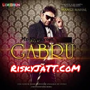 Choti da Gabru Mangi Mahal mp3 song ringtone, Choti da Gabru Mangi Mahal Ringtone Download - RiskyJatt.Com