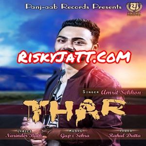 Thar Amrit Sekhon mp3 song ringtone, Thar Amrit Sekhon Ringtone Download - RiskyJatt.Com