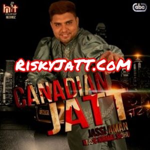 Chotan Jassi Aman mp3 song ringtone, Canadian Jatt Feat Nirmal Sidhu Jassi Aman Ringtone Download - RiskyJatt.Com