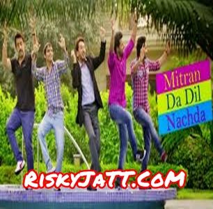 Mitran Da Dil Nachda Gurdas Maan, Jassi Gill mp3 song ringtone, Mitran Da Dil Nachda-iTune Rip Gurdas Maan, Jassi Gill Ringtone Download - RiskyJatt.Com