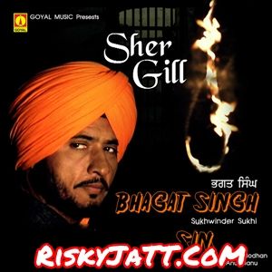 Bhagat Singh Sukhwinder Sukhi mp3 song ringtone, Bhagat Singh Sukhwinder Sukhi Ringtone Download - RiskyJatt.Com