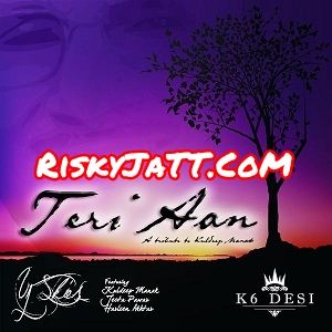 Teri Aan Kuldeep Manak mp3 song ringtone, Teri Aan Im Yours Kuldeep Manak Ringtone Download - RiskyJatt.Com