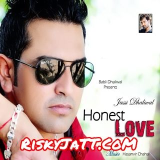 Bapu Di Kamai Jassi Dhaliwal mp3 song ringtone, Honest Love Jassi Dhaliwal Ringtone Download - RiskyJatt.Com