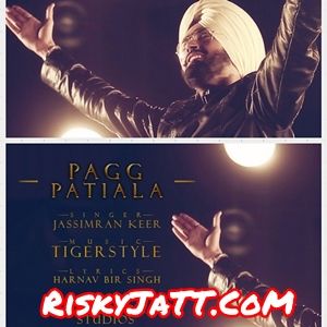 Pagg Patiala Jassimran Keer mp3 song ringtone, Pagg Patiala Jassimran Keer Ringtone Download - RiskyJatt.Com