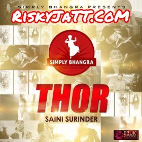 Thor Saini Surinder mp3 song ringtone, Thor Saini Surinder Ringtone Download - RiskyJatt.Com