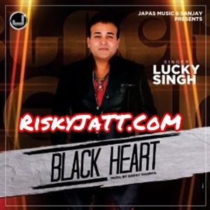 Aja Nach Lai Lucky Singh mp3 song ringtone, Black Heart Lucky Singh Ringtone Download - RiskyJatt.Com