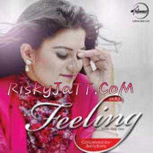 Feeling Kaur B mp3 song ringtone, Feeling Kaur B Ringtone Download - RiskyJatt.Com