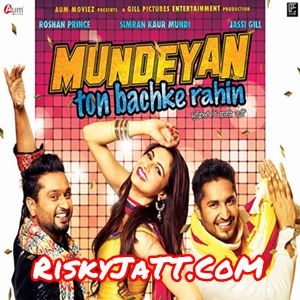 Dil Da Plot Roshan Prince, Jassi Gill mp3 song ringtone, Mundeyan Ton Bachke Rahin Roshan Prince, Jassi Gill Ringtone Download - RiskyJatt.Com