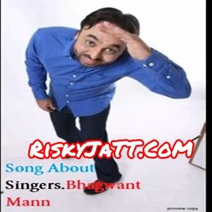 Song About Singers Bhagwant Mann mp3 song ringtone, Song About Singers Bhagwant Mann Ringtone Download - RiskyJatt.Com