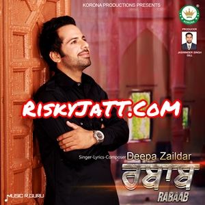 Chandigarh Deepa Zaildar mp3 song ringtone, Rabaab Deepa Zaildar Ringtone Download - RiskyJatt.Com