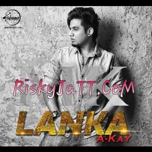 Lanka A Kay mp3 song ringtone, Lanka A Kay Ringtone Download - RiskyJatt.Com