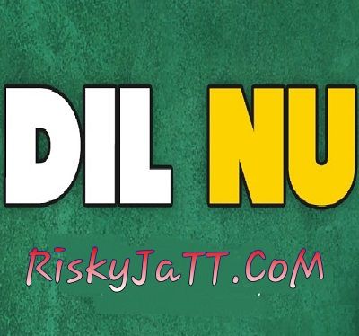 Dil Nu Maninder Buttar mp3 song ringtone, Dil Nu Maninder Buttar Ringtone Download - RiskyJatt.Com