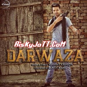 Darwaza Hammy Kahlon mp3 song ringtone, Darwaza-itune Rip Hammy Kahlon Ringtone Download - RiskyJatt.Com