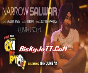 Narrow Salwar Ft  DJ Flow Ranjit Bawa mp3 song ringtone, Narrow Salwar -iTunes-Rip Ranjit Bawa Ringtone Download - RiskyJatt.Com