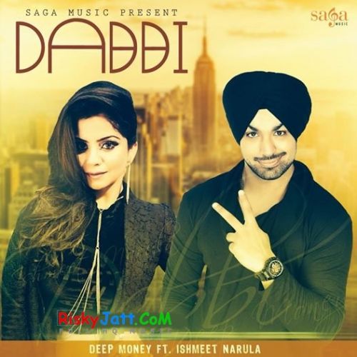 Dabbi Deep Money, Ishmeet Narula mp3 song ringtone, Dabbi Deep Money, Ishmeet Narula Ringtone Download - RiskyJatt.Com