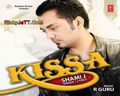 Kissa Shami j mp3 song ringtone, Kissa Shami j Ringtone Download - RiskyJatt.Com