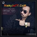 Password Tere Naa da- ft Mr Lovees Bhinda Bawakhel mp3 song ringtone, Password Tere Naa da-iTune Rip Bhinda Bawakhel Ringtone Download - RiskyJatt.Com