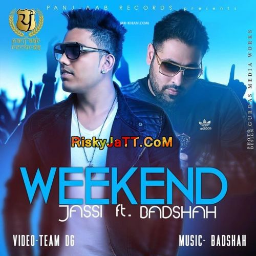 Weekend- Ft Badshah Jassi mp3 song ringtone, Weekend -iTune Rip Jassi Ringtone Download - RiskyJatt.Com