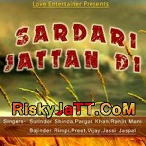 Boli Jatt Ne Surinder Shinda mp3 song ringtone, Sardari Jattan Di (2014) Surinder Shinda Ringtone Download - RiskyJatt.Com