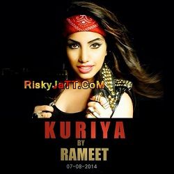 Kuriya Rameet mp3 song ringtone, Kuriya Rameet Ringtone Download - RiskyJatt.Com