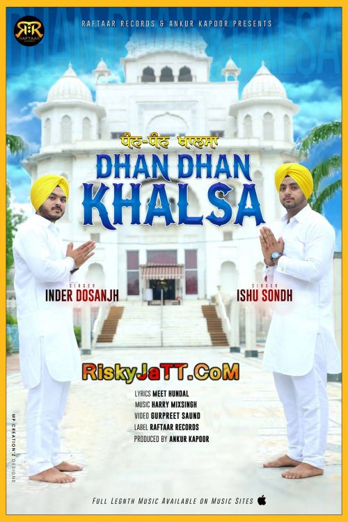 Dhan Dhan Khalsa Inder Dosanjh, Ishu Sondh mp3 song ringtone, Dhan Dhan Khalsa Inder Dosanjh, Ishu Sondh Ringtone Download - RiskyJatt.Com