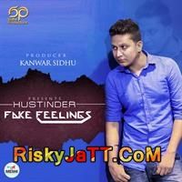 Fake Feelings Hustinder mp3 song ringtone, Fake Feelings Hustinder Ringtone Download - RiskyJatt.Com