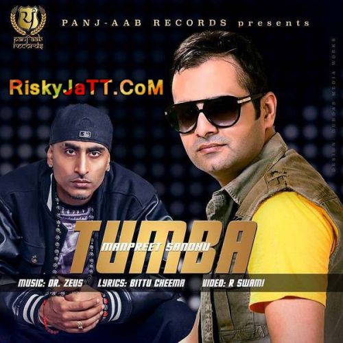 Tumba  Ft  Dr zeus Manpreet Sandhu mp3 song ringtone, Tumba Manpreet Sandhu Ringtone Download - RiskyJatt.Com