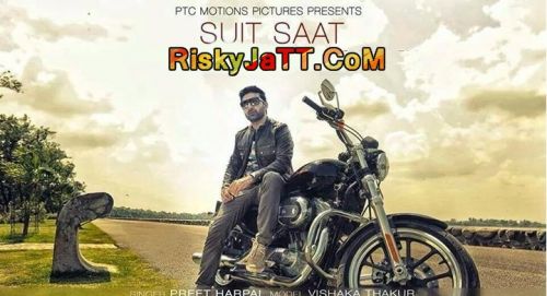 Suit Saat Preet Harpal mp3 song ringtone, Suit Saat Preet Harpal Ringtone Download - RiskyJatt.Com