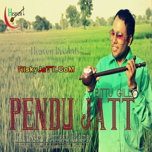 Pendu Jatt Ft Armaan Bhatoa Bittu Gill mp3 song ringtone, Pendu Jatt Bittu Gill Ringtone Download - RiskyJatt.Com