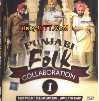 Akh Ravinder Grewal mp3 song ringtone, Punjabi Folk Collaboration 1 Ravinder Grewal Ringtone Download - RiskyJatt.Com