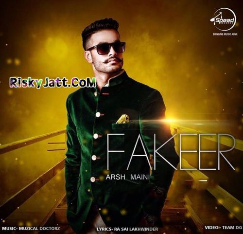 Fakeer (feat Muzical Doctorz) Arsh Maini mp3 song ringtone, Fakeer Arsh Maini Ringtone Download - RiskyJatt.Com