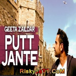 Putt Jante Geeta Zaildar mp3 song ringtone, Putt Jante Geeta Zaildar Ringtone Download - RiskyJatt.Com