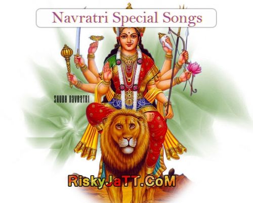 Bheja Hai Bulawa Various mp3 song ringtone, Top Navratri Songs Various Ringtone Download - RiskyJatt.Com