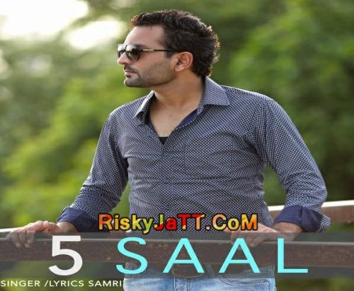 5 Saal Samri mp3 song ringtone, 5 Saal Samri Ringtone Download - RiskyJatt.Com