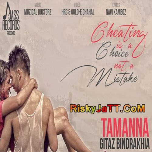 Tamanna Gitaz Bindrakhia mp3 song ringtone, Tamanna Gitaz Bindrakhia Ringtone Download - RiskyJatt.Com