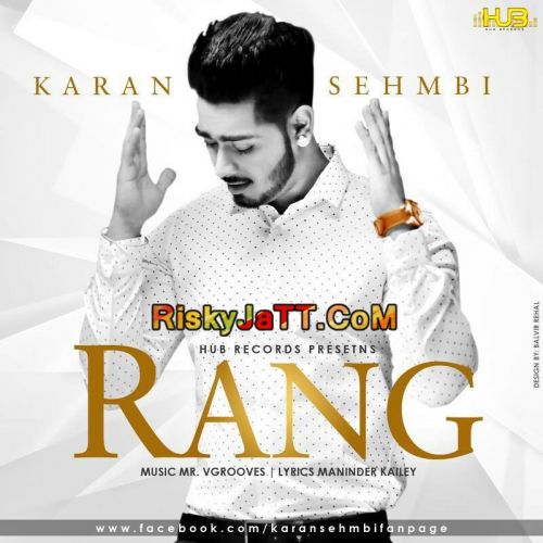 Rang Karan Sehmbi mp3 song ringtone, Rang Karan Sehmbi Ringtone Download - RiskyJatt.Com