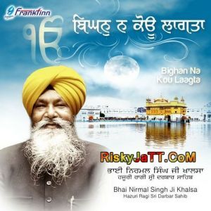 Aapni Kheti Rakh Lai Bhai Nirmal Singh Ji Khalsa mp3 song ringtone, Bighan Na Kou Laagta Bhai Nirmal Singh Ji Khalsa Ringtone Download - RiskyJatt.Com